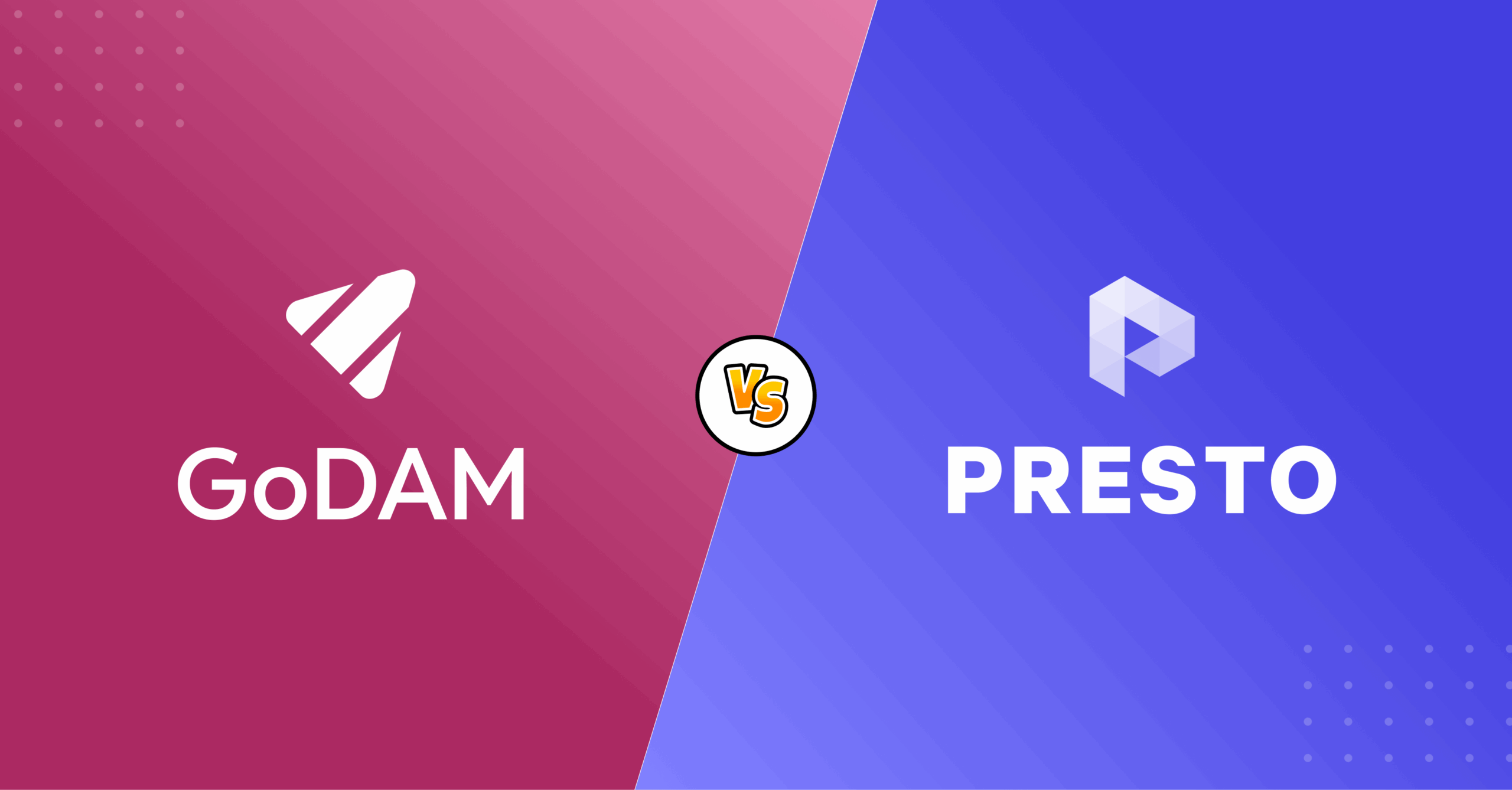 GoDAM vs Presto