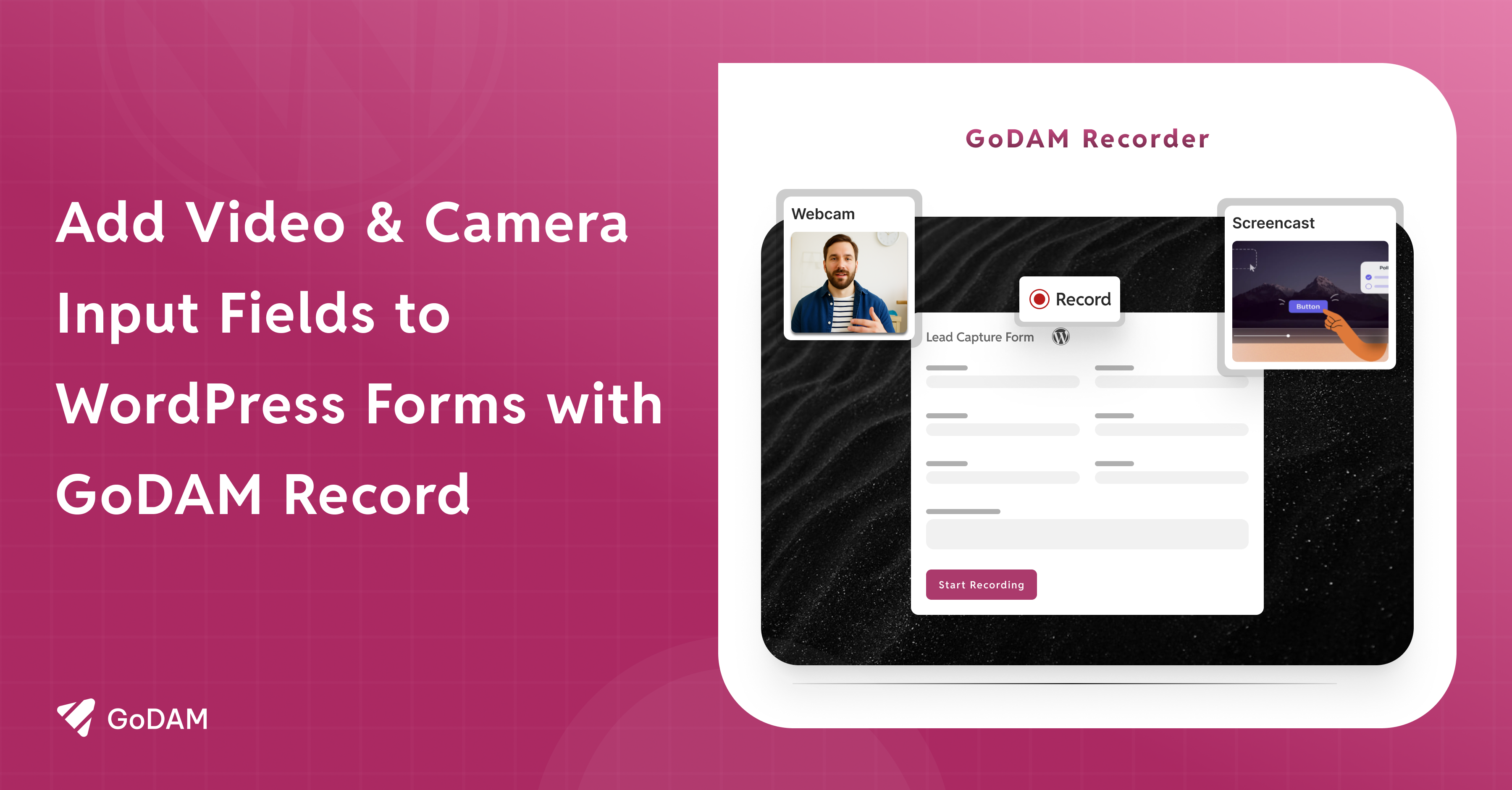GoDAM Recorder for WordPress Forms